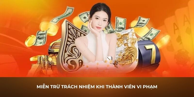 mien-tru-trach-nhiem-khi-thanh-vien-vi-pham (1)